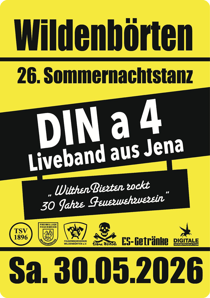 Dorf- und Kinderfest 2026 Wildenbörten - 26. Sommernachtstanz am 30.05.2026 ab 20:00 Uhr mit der Liveband "DIN a 4" aus Jena